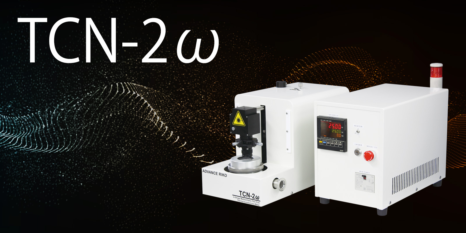 2-Omega Method Nano Thin Film Thermal Conductivity Meter TCN-2ω ADVANCE  RIKO,Inc.